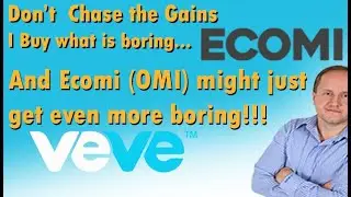 Don't Chase the Gains I Buy what is Boring Ecomi is getting boring
