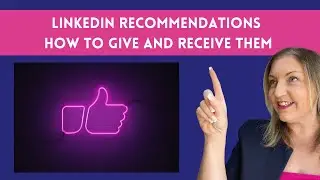How to Give and Receive LinkedIn Recommendations