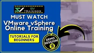 VMware vSphere | Online Training Tutorials | Demo Session 2 | SV Trainings