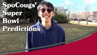 SpoCougs' Super Bowl Predictions
