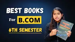 Best books For Bcom | Best Books For bcom 6th Semester | Books For Cu Bcom |