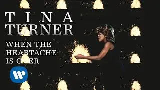 Tina Turner - When the Heartache Is Over (Official Music Video) [HD Upgrade]