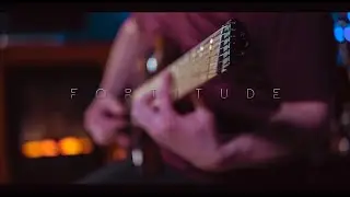 Fortitude - Nephele (Official Guitar Playthrough)