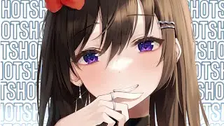Nightcore - Shot | TimeWaster