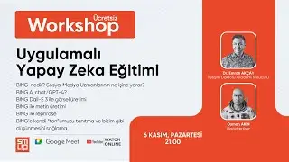 🤖💡 SMUP Ücretsiz Workshop: Uygulamalı Yapay Zeka Eğitimi 🚀🔍