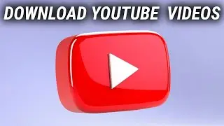 How To Download YouTube Videos - 2025 Full Guide - New Method