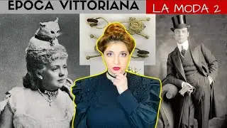 CRAZY VICTORIAN ERA - FASHION part 2