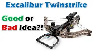 Excalibur Twinstrike - GOOD OR BAD IDEA?!