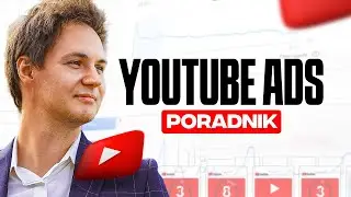 Jak uruchomić reklamy w YouTube | Poradnik Reklamowy YouTube dla początkujących