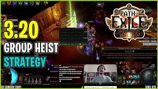 ⚡ POE 3.20 ⚡Empyriangaming - Group Heist strategy