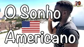 O Sonho Americano