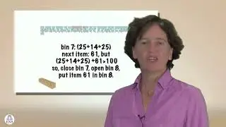 Lecture: Next Fit - Approximation Algorithms Part I