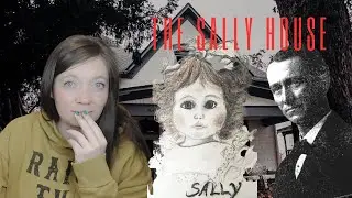 The Demonic Sally House I Is this the most haunted house in the world?