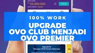 PALING GAMPANG! UPGRADE OVO CLUB KE OVO PREMIER
