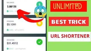 ALL URL Shortener Unlimited Trick 2020