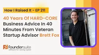 Startup Advisor BRETT FOX On Top Mistakes Startup Founders Make