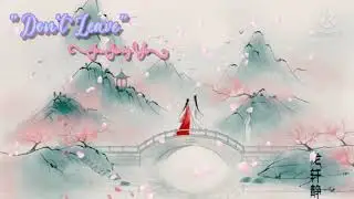 OST Rebirth For You | Don't Leave (莫离) - Ju Jing Yi (鞠婧祎)