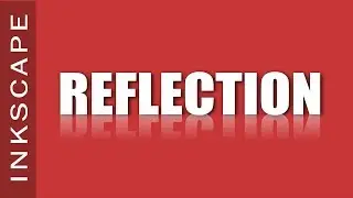 How to create a Reflection | INKSCAPE TUTORIAL