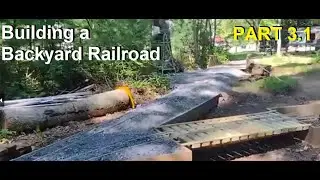 Part 3.1 - Building a Backyard Railroad - Project update Sept 2023