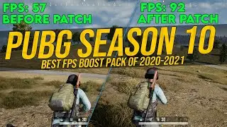⚡PUBG Season 10 Massive Fps Boost Patch |🔧DRAMATICALLY INCREASE FPS FOR ANY PC (First On Youtube)