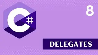 Delegates in C# | C# Tutorial Part 08
