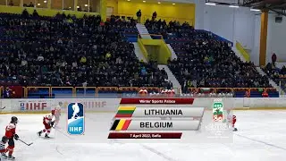 Lithuania vs. Belgium - 2022 IIHF Ice Hockey Women's World Championship Division III Group A