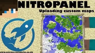NitroPanel Tutorials - How to upload custom maps