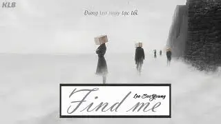 ♪ Vietsub | Find me - Lee SooYoung ♪
