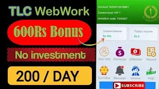 TLC Webworker Withdraw Proof || TLC Webworker earn money || TLC Webworker real or fake || TLC Today