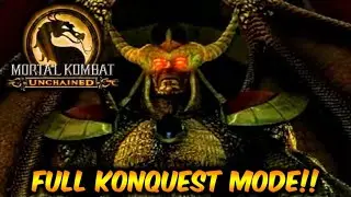 MORTAL KOMBAT UNCHAINED *FULL* KONQUEST WALKTHROUGH!! (NO COMMENTARY) 1080p 60 FPS (2022)
