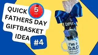 5 MINUTE QUICK FATHERS DAY GIFTBASKET IDEA #4,#giftbasketideas,#fathersday2023,#fathersdaygifts
