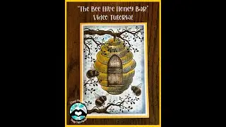 "The Bee Hive Honey Bar" Video Tutorial