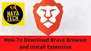 What is Web Browser ? How To Download Brave Browser and install Extension Full Tutorial 2022