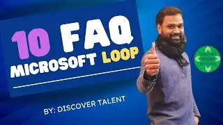 FAQ in Microsoft Loop by Discover Talent