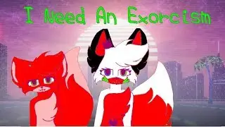 I Need An Exorcism MEME Animation [Collab] (FlipaClip) (Sashka x Avrofitta)