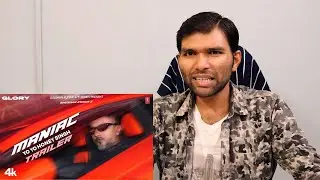 YO YO HONEY SINGH - MANIAC TRAILER REACTION | ESHA GUPTA | GLORY | BHUSHAN KUMAR