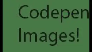 How to add your own Images in Codepen!