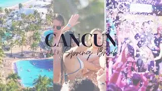 CANCUN 2024 SPRING BREAK