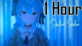 【1 Hour】 Stellar Stellar / 星街すいせい(official)