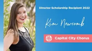 Life on a High Note feat. Kim Newcomb: 2022 Director Scholarship Recipient