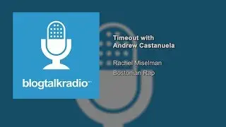 Timeout with Andrew Castanuela