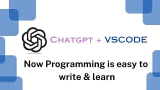 Chatgpt use in Vscode ? | Programming Easy way