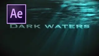 Dark Waters - After Effects Template