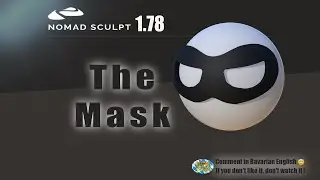 Nomad Sculpt - Video Manual - 24 - Mask - Gestures & Shortcuts  - Tutorial (V1.78 - 1.7.2023)