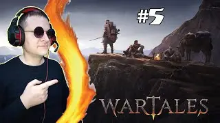 Жизнь наёмников трудна и опасна! WarTales. #5