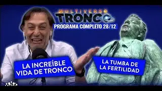 La increíble vida de Tronco y la Tumba de la Fertilidad - Multiverso Tronco