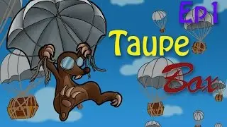 [Minecraft] Taupe Box - Episode 1 - Une bonne équipe! By SianaPanda