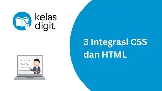 3 Integrasi CSS dan HTML
