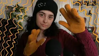 Hand movements and sounds with gloves ( while it’s raining outside)