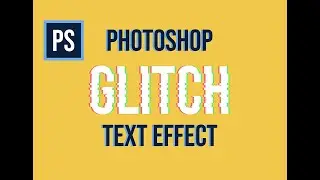 EASY text GLITCH Effect In Photoshop in under 4 minutes! | Ben Holloway